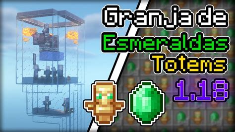 Como Hacer Una Granja De Totems Esmeraldas Infinitas Y Raids En