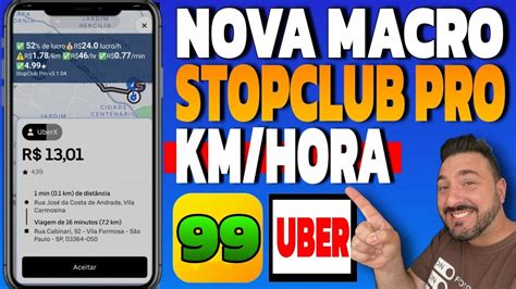 Atualiza O Stop Club Pro Nova Macro Uber Valor Por Km Ou Por Hora