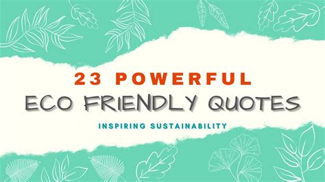 23 Powerful Eco Friendly Quotes Inspiring Sustainability