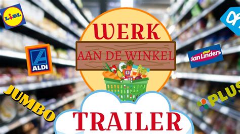 Offici Le Trailer Werk Aan De Winkel Wadw Youtube