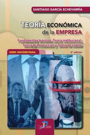 PDF Teoría económica de la empresa de García Echevarría 9788490523605