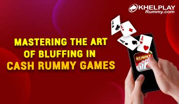 Tips To Master Bluffing In Cash Rummy Games KhelPlay Rummy