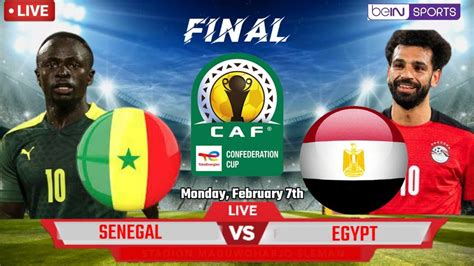 Live Afcon Final Senegal Vs Egypt Sen V Egy Stream African Cup Of