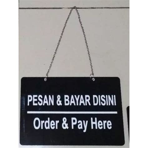 Jual SIGN BOARD ORDER PAY HERE AKRILIK SIGNAGE PESAN BAYAR DISINI