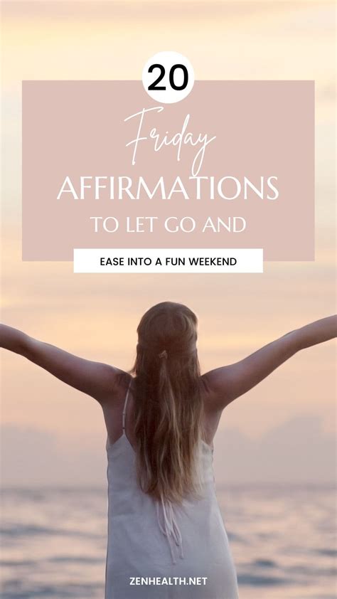 Friday Affirmations: 20 Affirmations to Wind Down the Week - Zenhealth