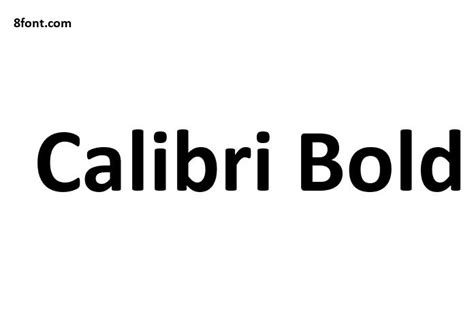 Calibri Bold Font - Free Font Download