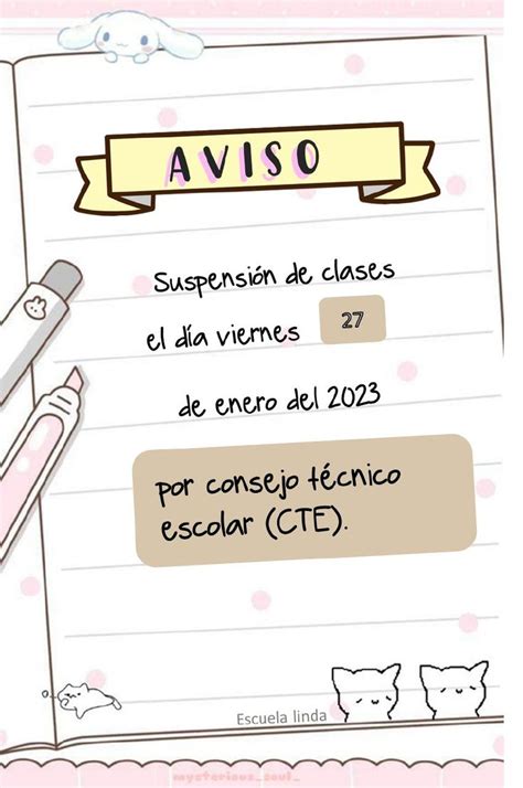 Aviso de suspensión de clases por CTE Consejos tecnicos escolares