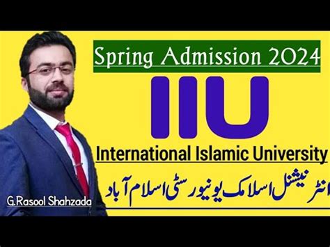 Iiu International Islamic University Islamabad Admissions Spring