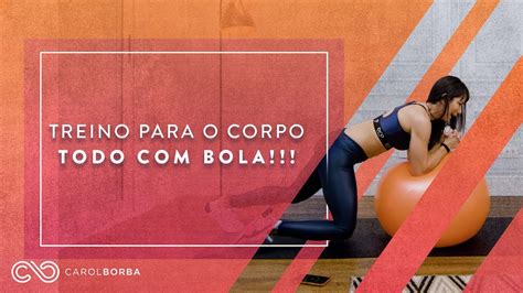 Treino Para O Corpo Todo Em Casa Com Bola