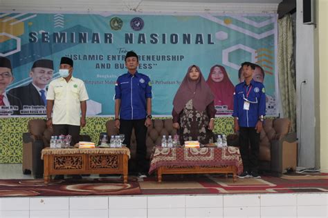 Seminar Nasional HMPS Perbankan Syariah Islamic Entrepreneurship And