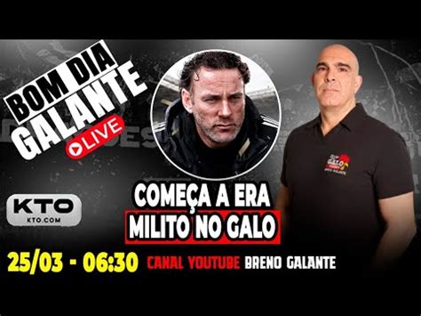 AO VIVOCOMEÇA A ERA MILITO NO GALO YouTube