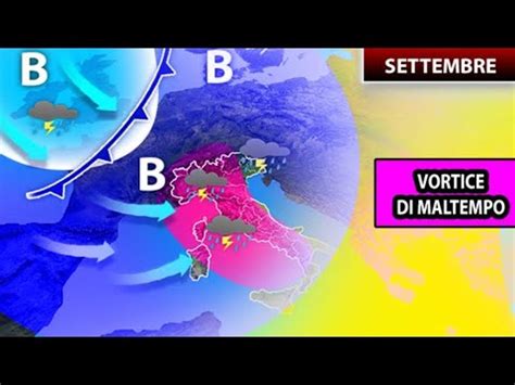 Meteo Fortissima Burrasca Di Fine Estate In Arrivo Youtube