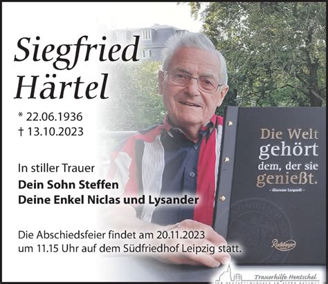 Traueranzeigen von Siegfried Härtel trauer anzeigen de