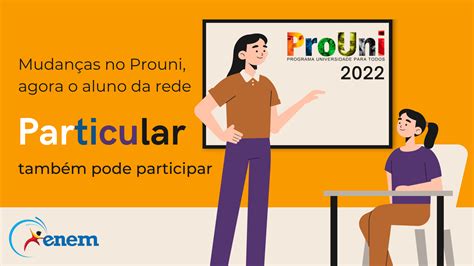 Prouni Para O Aluno Da Escola Particular Mundo Enem