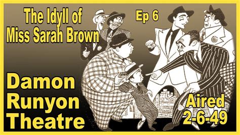 The Damon Runyon Theater The Idyll Of Miss Sarah Brown Ep 6 Aired