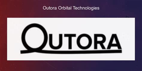 Outora Orbital Technologies Nanosats Database