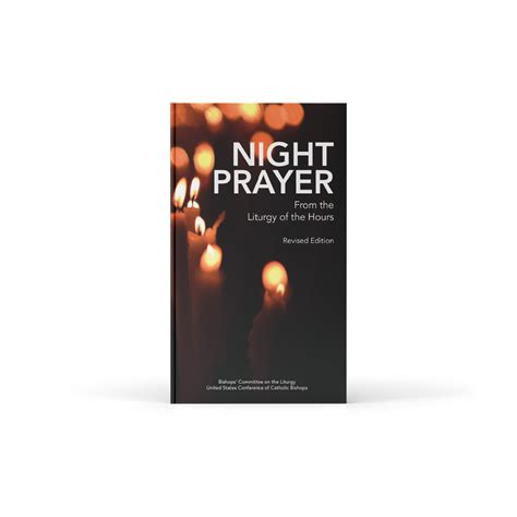 Night Prayer From The Liturgy Of The Hours Revised Edition Ascension