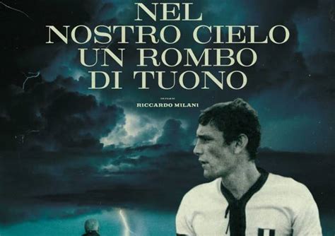 Al Cinema La Storia Del Campione Di Leggiuno Gigi Riva