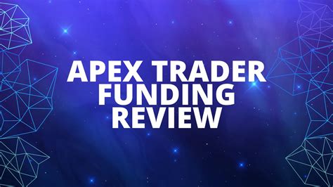 Apex Trader Funding Review Should You Join Analyzing Alpha