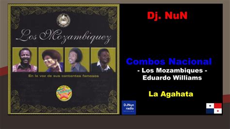 Los Mozambiques La Aghata Youtube