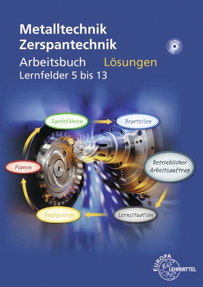 Lösungen zu 14832 Arbeitsbuch Zerspantechnik von Thomas Gresens ISBN