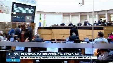 Nsc Not Cias Sc Reforma Da Previd Ncia Idade Para Servidor Se