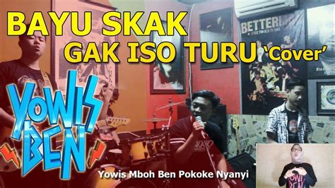 BAYU SKAK GAK ISO TURU Cover Dengan Bahasa Isyarat YouTube