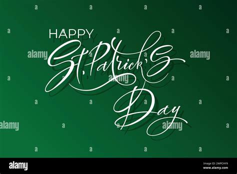 Happy Saint Patricks Day Handwritten Lettering Typography Hand Drawn