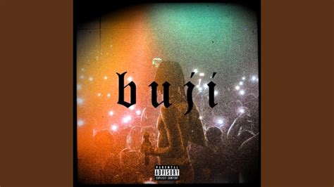 Buji (feat. Ian) - YouTube