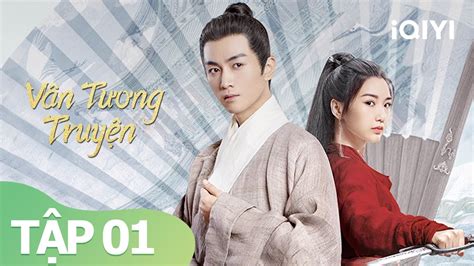 Phim Võ Hiệp Hot Nhất Vân Tương Truyện Tập iQIYI Vietnam YouTube