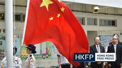 All Hong Kong Schools Must Display Chinese National Flag Hold Weekly