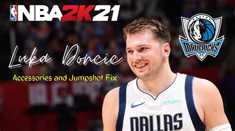 Nba K Cg Luka Doncic Accessories Jumpshot Fix Youtube