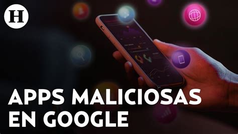 Android revelan que en Google Play hay apps maliciosas te decimos cómo