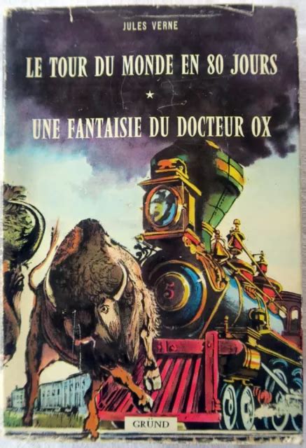 Le Tour Du Monde En Jours Une Fantaisie Du Docteur Ox Jules Verne