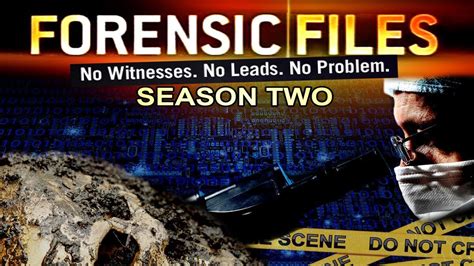 Season 2 | Forensic Files Wiki | Fandom