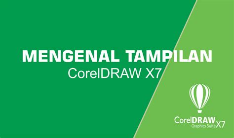 Mengenal Tampilan Coreldraw X7 Herry Devi