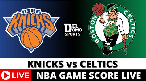 New York Knicks Vs Boston Celtics Live 🏀 Nba Game Score Radio Apr 11 2024 Youtube