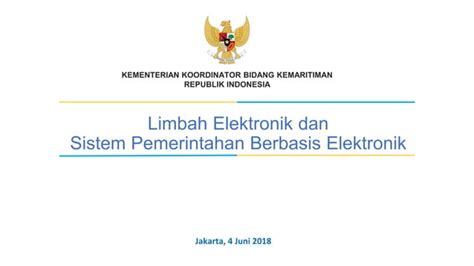 Limbah Elektronik Dan Sistem Pemerintahan Berbasis Elektronik Ppt