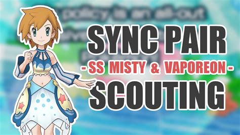 [pokemon Masters Ex] Lets Get Sygna Suit Misty Sync Pair Scout