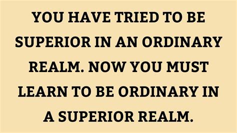 Angel Message YOU HAVE TRIED TO BE SUPERIOR IN AN ORDINARY God