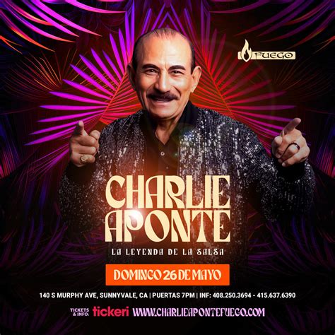 Charlie Aponte En Concierto La Leyenda De La Salsa Tickets Boletos At Fuego Sports Bar And