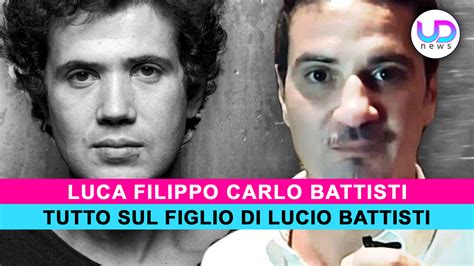 Luca Filippo Carlo Battisti Tutto Sul Figlio Di Lucio Battisti UD News