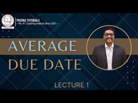 Ca Cma Foundation Average Due Date Lecture By Ramesh Gupta Sir