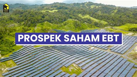 Prospek Saham Ebt Youtube