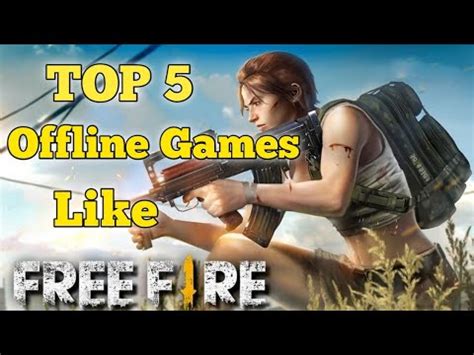 Top 5 Offline Games Like Free Fire Offline Games YouTube