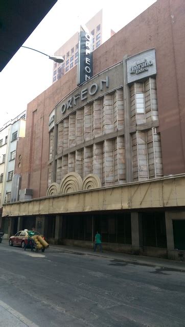 Teatro Orfeon In Mexico City Mx Cinema Treasures