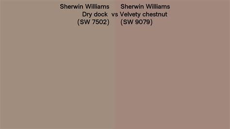 Sherwin Williams Dry Dock Vs Velvety Chestnut Side By Side Comparison