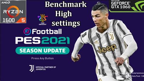 Efootball Pes Gtx Ryzen Benchmark Test High Settings