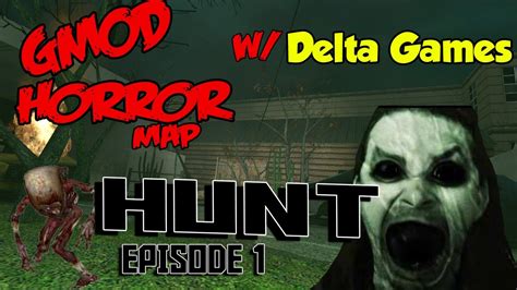 Gmod Horror Maps Gmi Hunt Episode Jumpscares Youtube