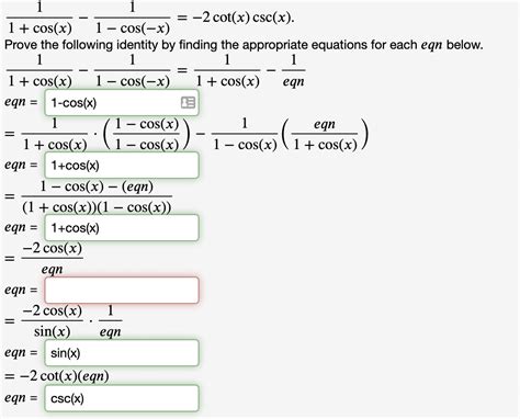 Solved 1+cos(x)1−1−cos(−x)1=−2cot(x)csc(x) Prove the | Chegg.com